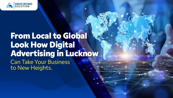 Digital advertising in Lucknow
